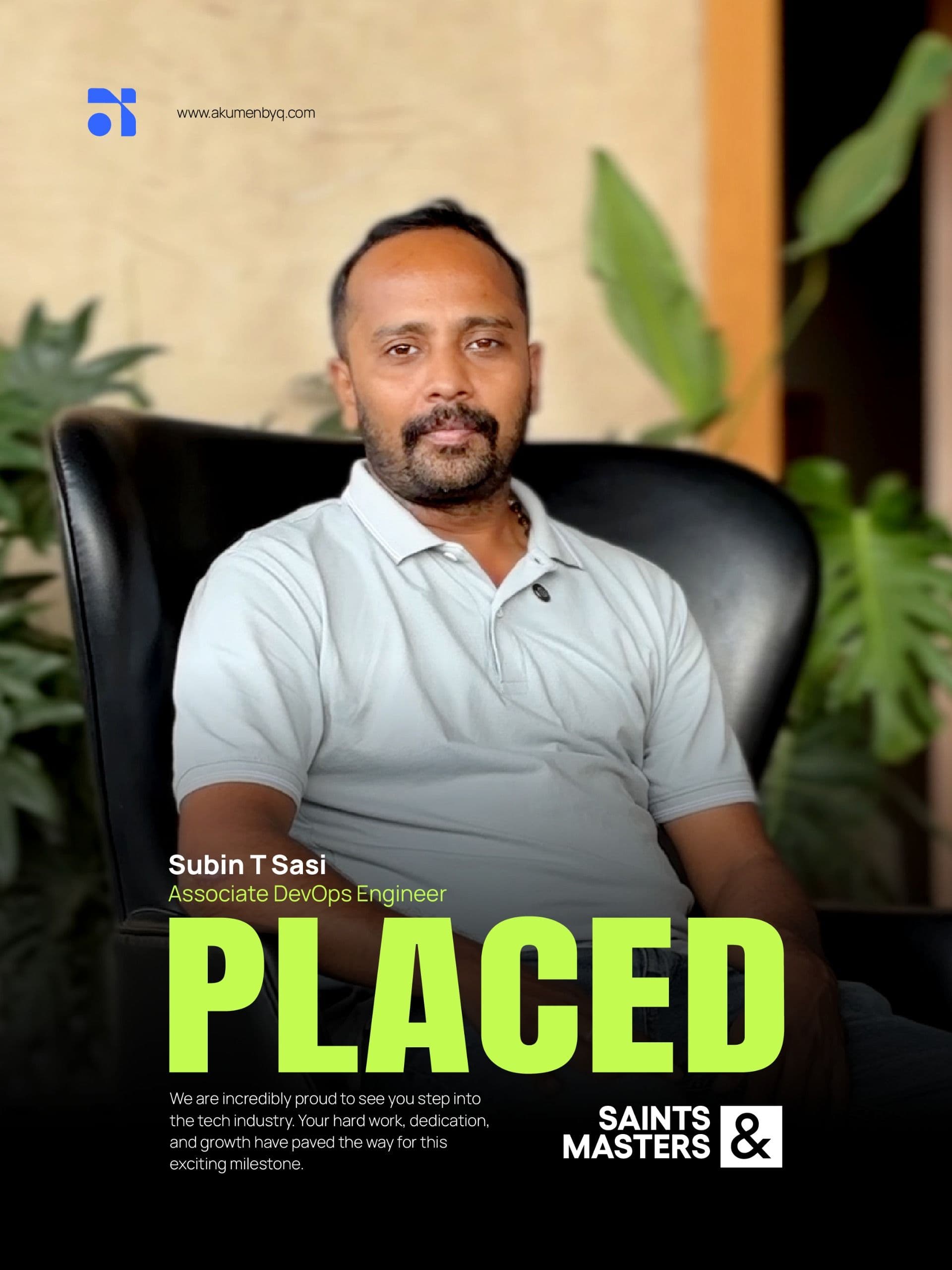 Akumen placement - Subin